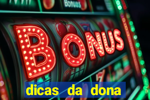 dicas da dona maria jogo do bicho